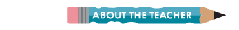 About the Teacher